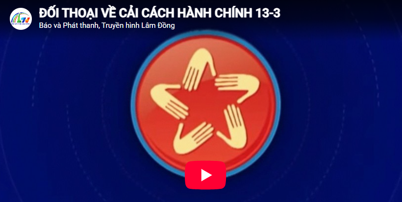 ĐỐI THOẠI VỀ CẢI CÁCH HÀNH CHÍNH 13-3